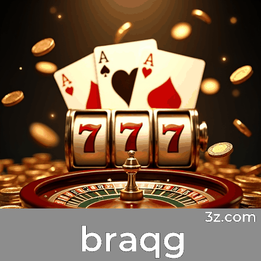 braqg.com - Plataforma de Apostas Online com Diversidade de Jogos e Saques Rápidos - braqg